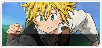 Meliodas Rate Up